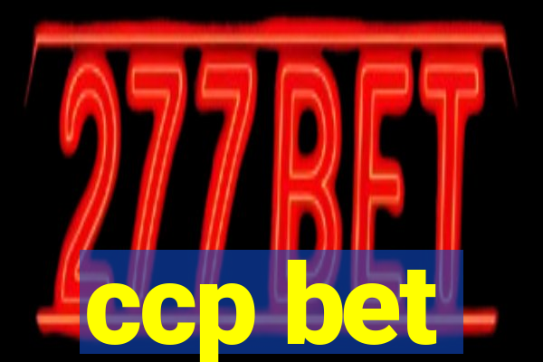 ccp bet